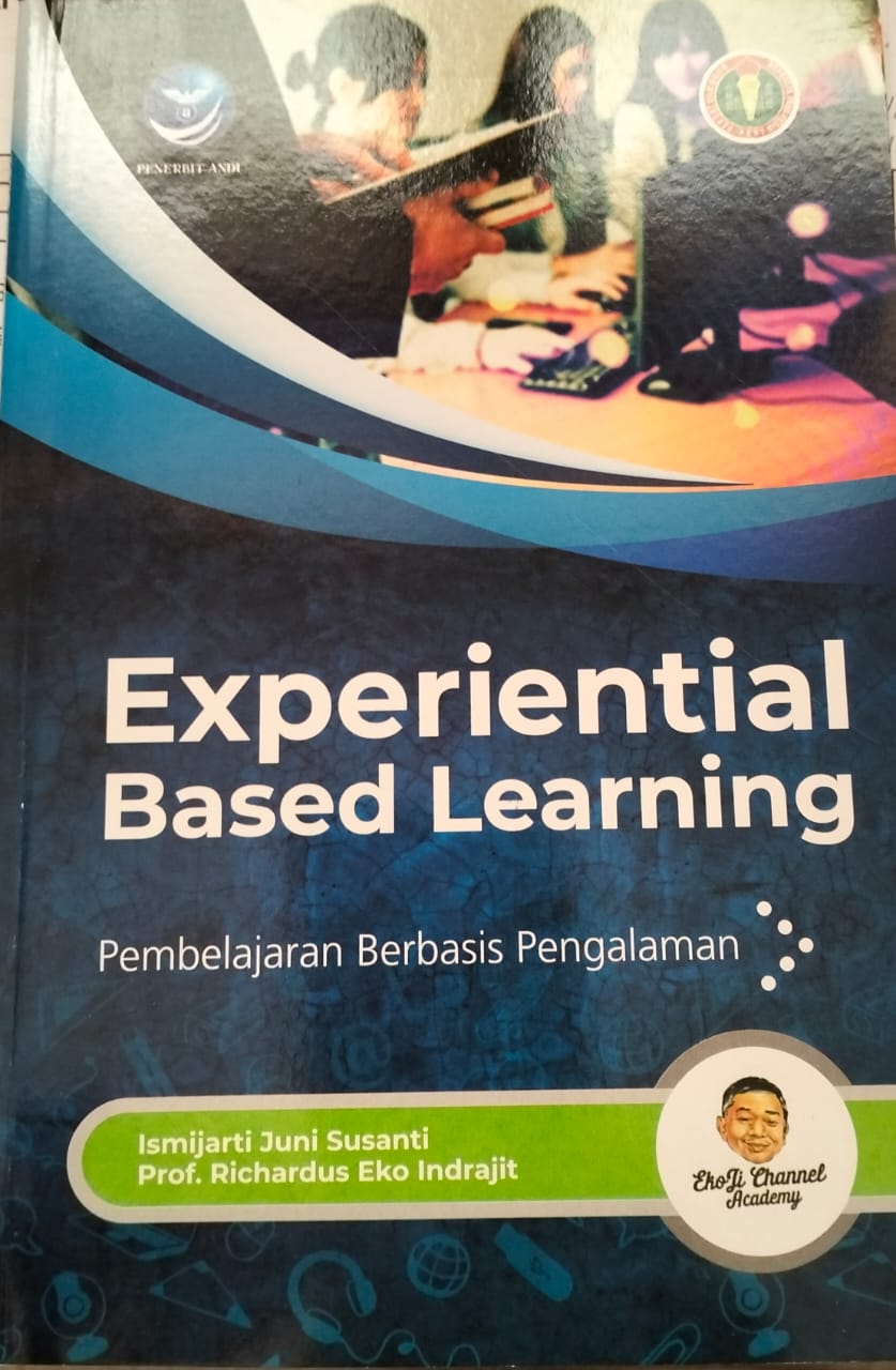 Experiential Based Learning, Pembelajaran Berbasis Pengalama