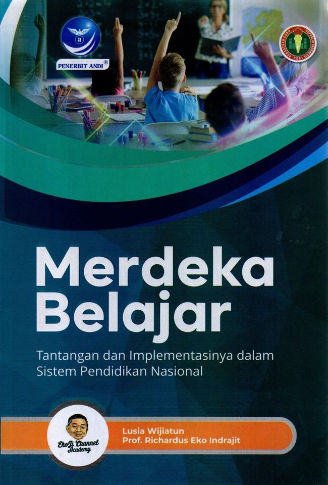 Merdeka Belajar, Tantangan dan Implementasinya dalam Sistem Pendidikan Nasional