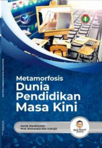 Image of Metamorfosis Dunia Pendidikan Masa Kini
